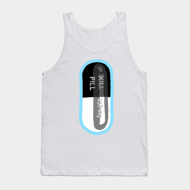 Kill Pill Blue Tank Top by jaymiemetz